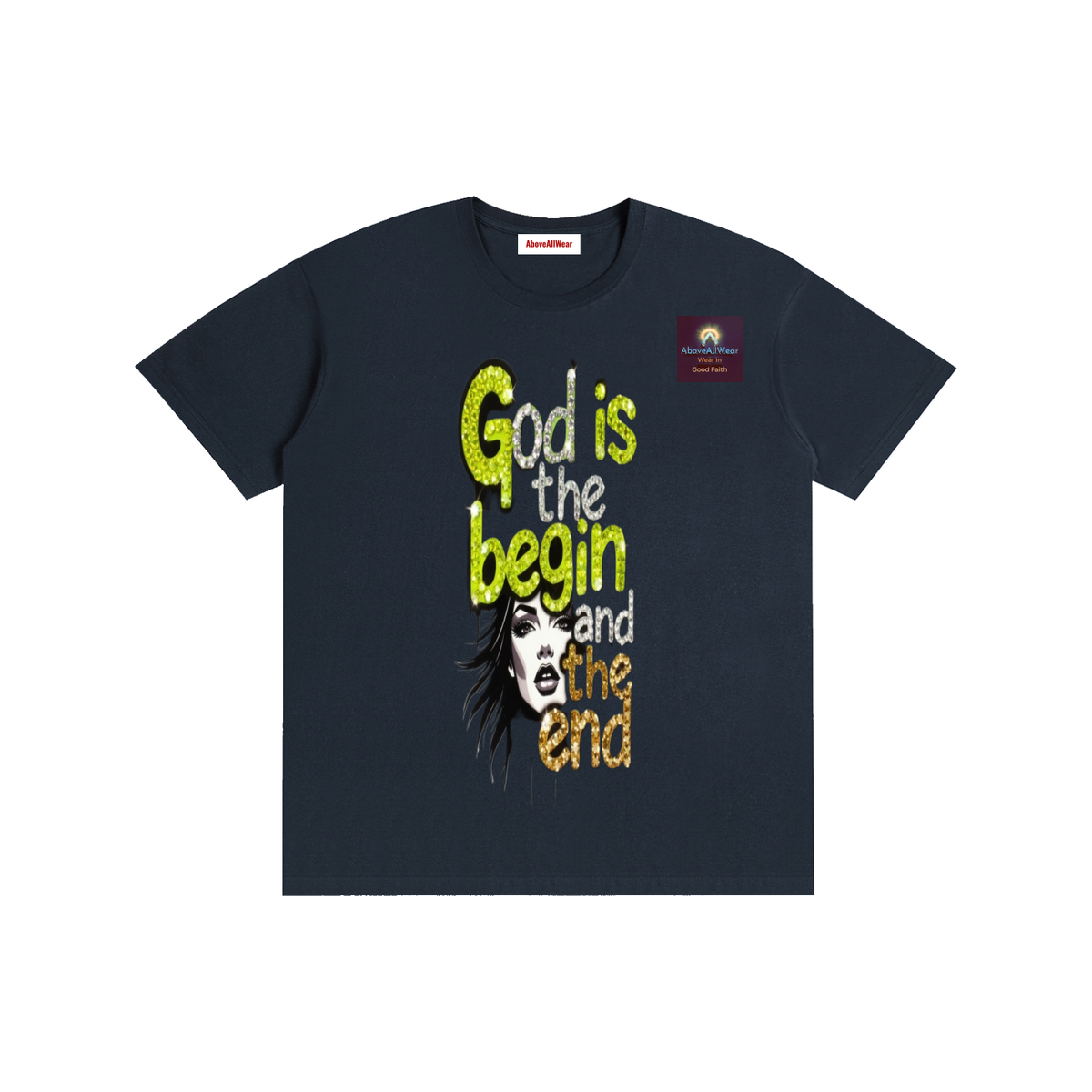 AboveAllWear,neongold,godisthebeginandend,edgy,bling,frapic,winter,summer,fall,spring,cotton,casual,christianapparel,clothing,faith,jesus,fashion,design,graphicdesign,y2k,outdoor,hoodie,shortsleeveshirt,shortsleeve